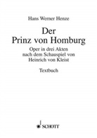 Hans Werner Henze - Der Prinz von Homburg