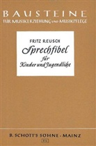 Fritz Reusch - Sprechfibel für Kinder und Jugendliche