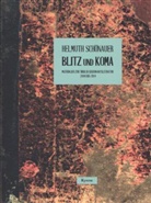 Helmuth Schönauer - Blitz und Koma