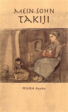 Ayako Miura - Mein Sohn Takiji