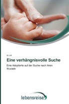 An Juli - Eine verhängnisvolle Suche