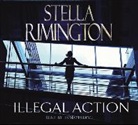 Stella Rimington, Emma Fielding - Illegal Action (Audio book)