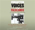 Hugh McManners, Sean Barrett - Forgotten Voices of the Falklands Part 1 (Audio book)