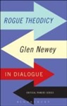 Glen Newey, Professor Glen (University of Glasgow Newey, Bert Van Den Brink, David Owen - Rogue Theodicy