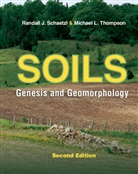 Sharon J. Anderson, Randall Schaetzl, Randall J. Schaetzl, Randall J. Thompson Schaetzl, Randall Thompson Schaetzl, Michael Thompson... - Soils
