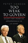Peter Hanson, Peter (University of Denver) Hanson, Hanson Peter - Too Weak to Govern