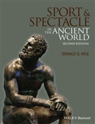 Kyle, Dg Kyle, Donald G Kyle, Donald G. Kyle, Donald G. (University of Texas At Arlington Kyle - Sport and Spectacle in the Ancient World