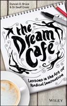 DD Bruce, Dunca Bruce, Duncan Bruce, Duncan W. Bruce, Duncan W. Crook Bruce, Bruce Duncan... - The Dream Cafe