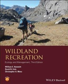 David Cole, David N Cole, David N. Cole, David N. (Aldo Leopold Wilderness Research Institute Cole, Hammitt, W Hammitt... - Wildland Recreation