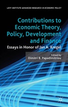 D. Papadimitriou, Dimitri Papadimitriou, Dimitri B. Papadimitriou, Papadimitriou, D Papadimitriou, D. Papadimitriou... - Contributions to Economic Theory, Policy, Development and Finance