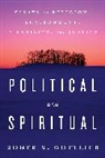 Roger S. Gottlieb, Gottlieb Roger S. - Political and Spiritual