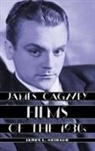 James L. Neibaur - James Cagney Films of the 1930s