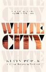 Kevin Power, Kevin Power, Power Kevin - White City