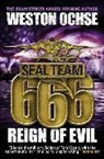 Weston Ochse - SEAL Team 666 - Reign of Evil