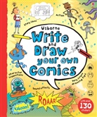 Stowell, Louie Stowell, Stowell Louie, Jess Bradley, Neill Cameron, Freya Harrison... - Write and Draw Your Own Comics