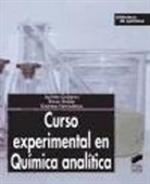Gemma Fonrodona i Baldajos, Jacinto Guiteras Rodríguez, Roser Rubio Rovira - Curso experimental en química analítica