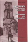 Roland Thimme - Rote Fahnen über Potsdam 1933 - 1989
