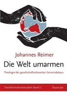 Johannes Reimer, Reimer  Johannes - Die Welt umarmen