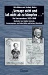 Hedwig Hintze, Ott Hintze, Otto Hintze, Robert Jütte, Gerhard Hirschfeld, Robert Jütte - 'Verzage nicht und laß nicht ab zu kämpfen . . .'