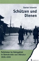 Daniel Schmidt - Schützen und dienen