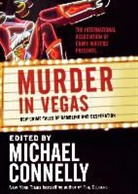 Michael Connelly, Michael Connelly - Murder in Vegas