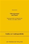 Michael Hecht, Werner Freitag, Klaus E Pollmann, Matthias Puhle - Nahrungsmangel und Protest
