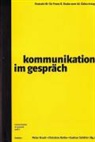 Peter Kruck, Christiane Rothe, Gudrun Schäfer - Kommunikation im Gespräch