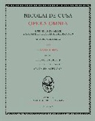 Nikolaus von Kues, Bormann, Bormann, Karl Bormann, Decker, Brun Decker... - Nicolai de Cusa Opera omnia / Nicolai de Cusa Opera omnia