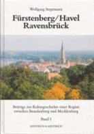 Wolfgang Stegemann - Fürstenberg/Havel - Ravensbrück