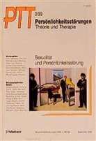 Peter Buchheim, Birger Dulz, Otto F. Kernberg - Persönlichkeitsstörungen, Theorie und Therapie (PTT) - H.3: Sexualität und Persönlichkeitsstörung