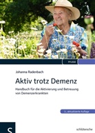 Johanna Radenbach - Aktiv trotz Demenz