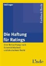 Gerhard C. Oellinger - Die Haftung für Ratings