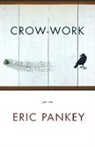 Eric Pankey - Crow-Work