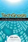 Erik Davis - Techgnosis