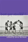 Steve Berman - Best Gay Stories 2014