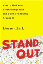 Dorie Clark, Clark Dorie - Stand Out