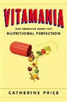 Catherine Price - Vitamania