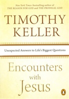 Timothy Keller - Encounters with Jesus