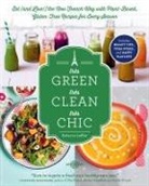 Rebecca Leffler, Sandra Mahut - Tres Green, Tres Clean, Tres Chic