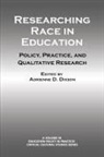 Adrienne D. Dixson - Researching Race in Education
