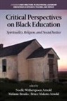 Bruce Makoto Arnold, Noelle Witherspoon Arnold, Melanie C. Brooks - Critical Perspectives on Black Education
