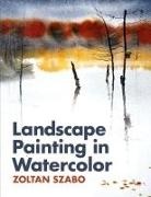 Zoltan Szabo - Landscape Painting in Watercolor