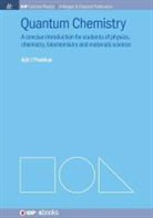 Ajit J. Thakkar - Quantum Chemistry