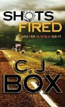 C. J. Box - Shots Fired