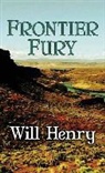 Will Henry - Frontier Fury