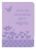 Compiled By Barbour Staff - Libro de Promesas de la Biblia Para Mujeres: Edición de Regalo