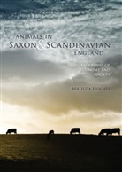 Matilda Holmes - Animals in Saxon and Scandinavian England