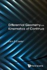 John D Clayton, John D. Clayton, John D Clayton - Differential Geometry And Kinematics Of Continua