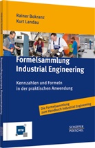 Raine Bokranz, Rainer Bokranz, Rainer (Prof. Dr. Bokranz, Rainer (Prof. Dr.) Bokranz, Kurt Landau, Kurt (Prof. Dr Landau - Formelsammlung Industrial Engineering