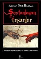 Adnan Nur Baykal - Seytanlasan Insanlar